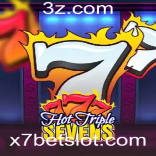 Descubra o Mundo Empolgante de HotTripleSevens: Apostas e Estratégia